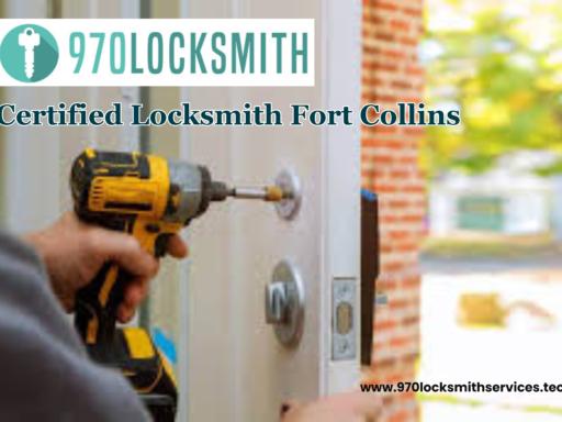 Certified Locksmith Fort Collins