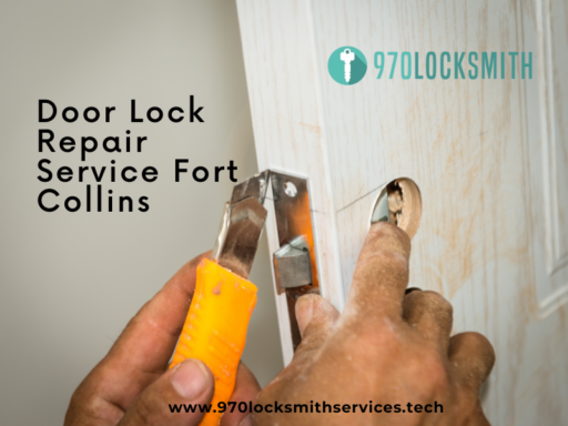 Door Lock Repair Service Fort Collins