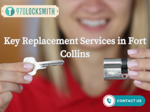 Key Replacements Fort Collins